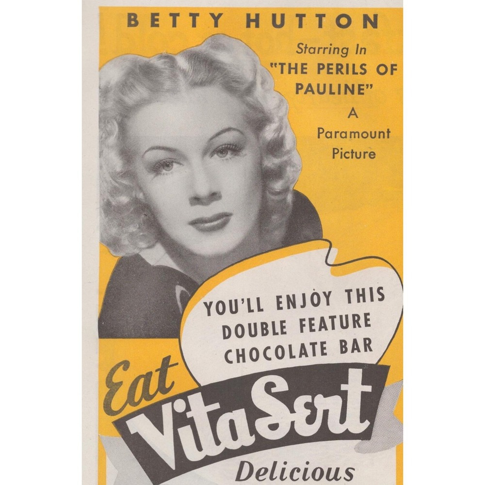Vintage 1947  Vita-Sert Chocolate Bar Print Ad Betty Hutton Perils of Pauline